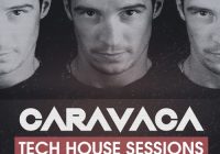 Bingoshakerz Caravaca Tech House Sessions WAV