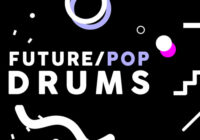 Future Pop Drums Sample Pack WAV