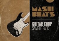 MASHIBEATS Sample Packs Guitar Chop Vol.2 WAV