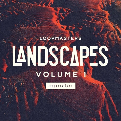 Loopmasters Landscapes Volume 1 Multiformat