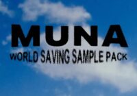 Splice MUNA: World Saving Sample Pack WAV
