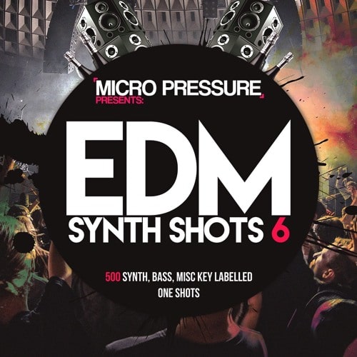 Micro Pressure Presents Synth Shots 6 MULTIFORMAT