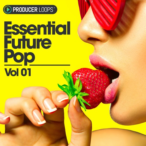 Producer Loops Essential Future Pop Vol.1 Sample Pack