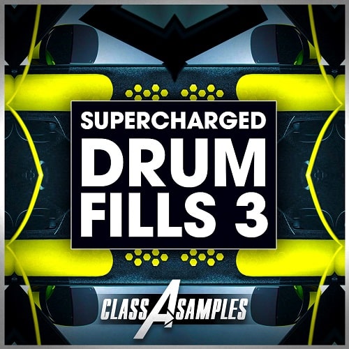 Class A Samples Supercharged Drum Fills Vol.3 WAV