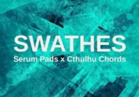 Glitchedtones Swathes: Serum Pads x Cthulhu Chords