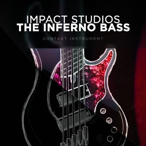 Impact Studios The inferno Bass [Kontakt Library]
