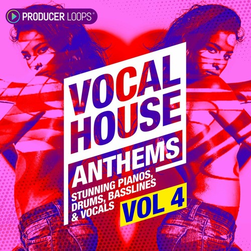 Producer Loops Vocal House Anthems 4 AIFF