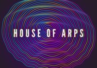 House of Arps Sample Pack WAV