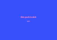 Splice Oshi presents "this pack is sick" Vol. 1 WAV