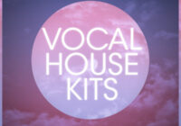 Vocal House Kits Sample Pack WAV MIDI