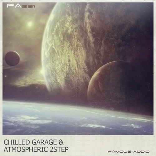 FA081 Chilled Garage & Atmospheric 2Step Sample Pack