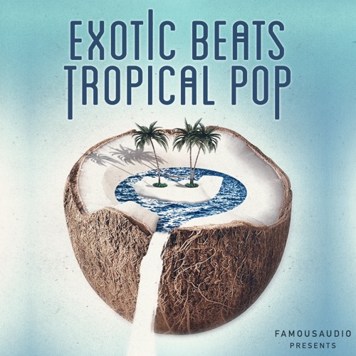 FA143 Exotic Beats And Tropical Pop Sample Pack WAV