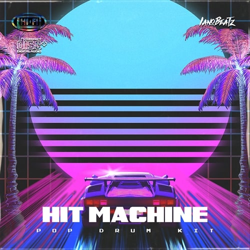 IanoBeatz Hit Machine (Pop Drum Kit) WAV