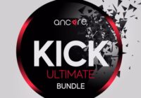 Ancore Sounds Ultimate Kick Bundle