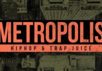 Metropolis - Hiphop & Trap Juice Sample Pack WAV