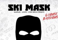 Ski Mask - G-House & Bass House Sample Pack & Presets