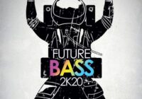 Future Bass 2K20 WAV MIDI PRESETS