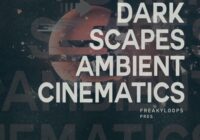 FL170 Darkscapes: Ambient Cinematics WAV
