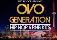 OVO Generation - Hip Hop & RNB Kits WAV
