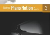 Piano Notion Method Book 3