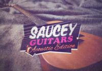 Saucey Guitars: Acoustic Edition