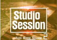 Session Bass House Session 2