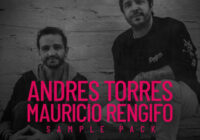The Andres Torres & Mauricio Rengifo Sample Pack WAV