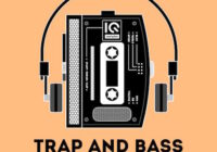 IQ Samples Trap & Bass Showcase 2 WAV
