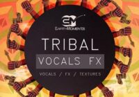 EarthMoments Tribal Vocals FX WAV