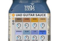 Whole Loops UAD Guitar Sauce