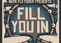 Mark Fletcher Fill You In