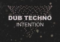 House Of Loop Dub Techno Intention MULTIFORMAT