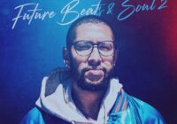 El Train - Future Beats & Soul 2 MULTIFORMAT