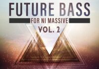 Future Bass For Massive Vol.2