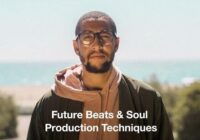 Future Beats and Soul Production Techniques