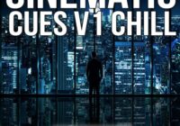 Bunker 8 Digital Labs Cinematic Cues Vol.1: Chill WAV MIDI