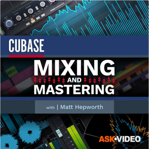 Ask Video Cubase 11 103 Mixing & Mastering TUTORIAL