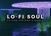 Lo-Fi Soul – Future Hip Hop & Dance WAV MIDI