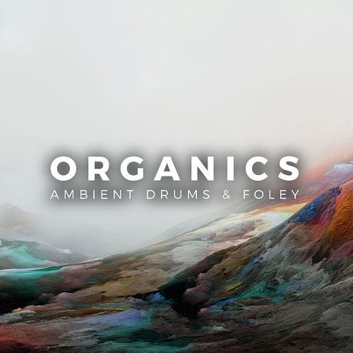 Organics – Ambient Drums & Foley WAV MIDI