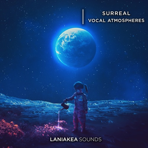 Laniakea Sounds Surreal – Vocal Atmospheres WAV