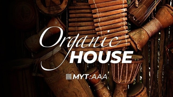 MYT The Ultimate Guide to Producing Organic House Music TUTORIAL