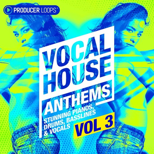 Producer Loops Vocal House Anthems 3 WAV MIDI