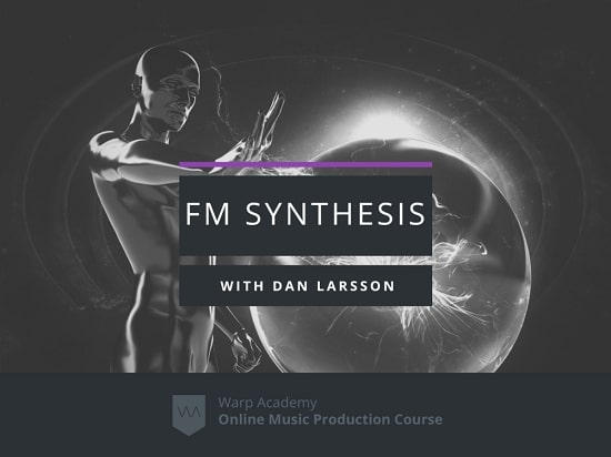 Warp Academy FM Synthesis Masterclass TUTORIAL