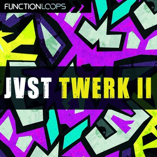 JVST TWERK 2 – Construction Kits WAV MIDI