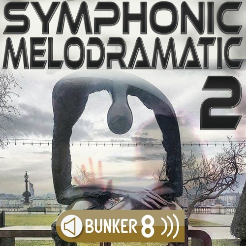 Bunker 8 Digital Labs Symphonic Melodramatic 2 WAV MIDI