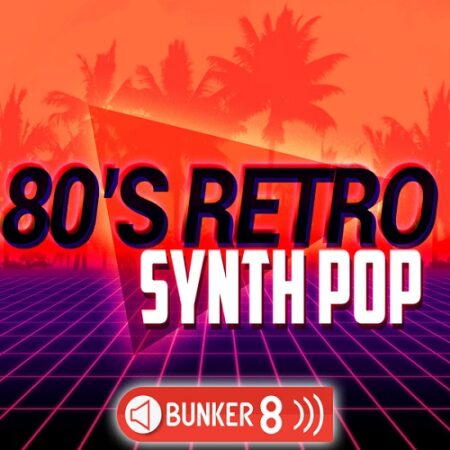 Bunker 8 Digital Labs 80s Retro Synth Pop WAV MIDI