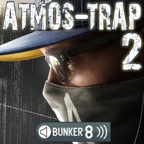 Bunker 8 Digital Labs Atmos Trap 2 WAV