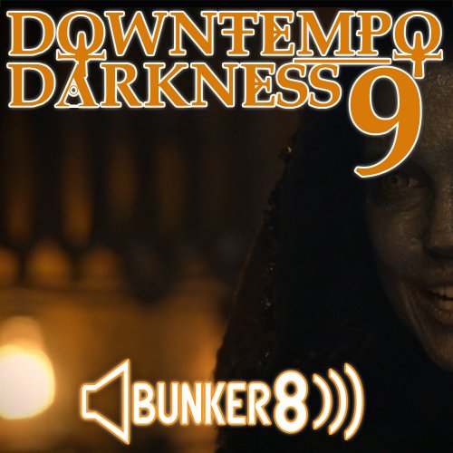 Bunker 8 Digital Labs Downtempo Darkness 9 WAV MIDI