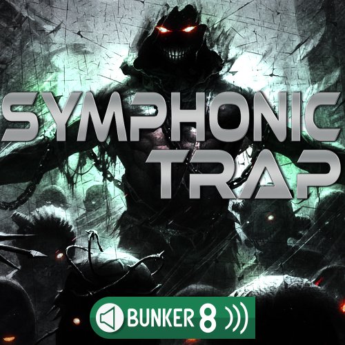 Bunker 8 Digital Labs Symphonic Trap WAV