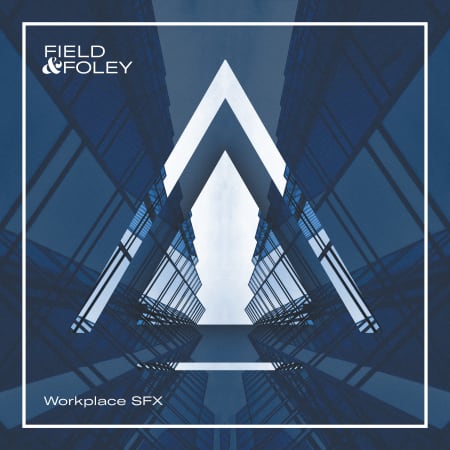 Field & Foley Workplace SFX (WAV & Beatmaker Presets)
